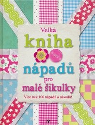 N&aacute;pady pro mal&eacute; šikulky