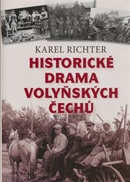 Historické drama volyňských Čechů