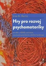 Hry pro rozvoj psychomotoriky