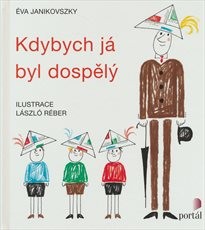 Kdybych já byl dospělý