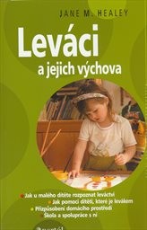 Leváci a jejich výchova