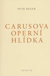 Carusova operní hlídka