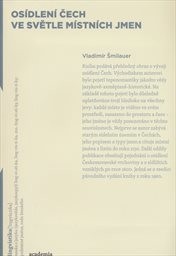 Os&iacute;dlen&iacute; Čech ve světle m&iacute;stn&iacute;ch jmen
