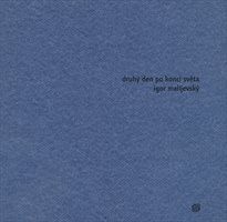 Druh&yacute; den po konci světa