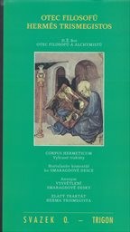 Otec filosofů Hermés Trismegistos