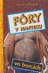 F&oacute;ry v hantecu vo borc&aacute;ch