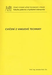 Cvičen&iacute; z vakuov&eacute; techniky
