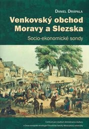 Venkovsk&yacute; obchod Moravy a Slezska