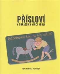 Př&iacute;slov&iacute; v obr&aacute;zc&iacute;ch Vinci Hehla
