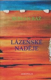 L&aacute;zeňsk&eacute; naděje
