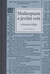Shakespeare a jeviště svět