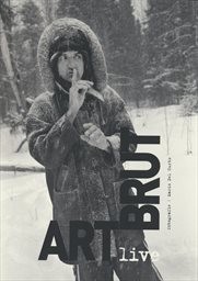 Art brut live