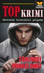 Ž&aacute;rlivost přin&aacute;š&iacute; smrt