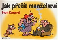 Jak přežít manželství