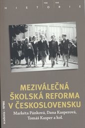 Meziv&aacute;lečn&aacute; školsk&aacute; reforma v Československu
