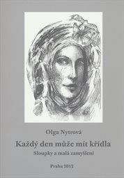 Každý den může mít křídla
