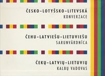 Česko-lotyšsko-litevsk&aacute; konverzace