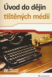 Úvod do dějin tištěných médií