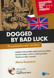 Dogged by bad luck