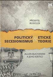 Politický secesionismus & etické teorie