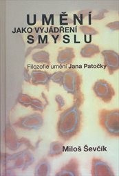 Umění jako vyjádření smyslu