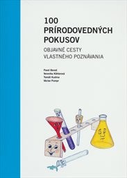 100 pr&iacute;rodovedn&yacute;ch pokusov