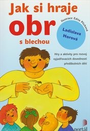 Jak si hraje obr s blechou