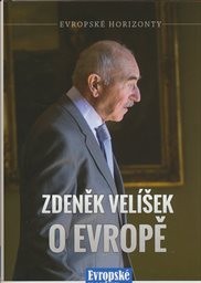 Zdeněk Velíšek o Evropě