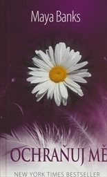 Ochraňuj mě