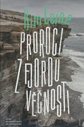 Proroci z fjordu Věčnosti