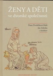 Ženy a děti ve dvorské společnosti