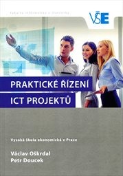 Praktické řízení ICT projektů