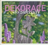 Dekorace do zahrady
