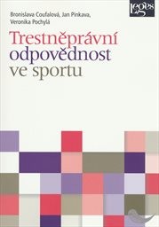 Trestněprávní odpovědnost ve sportu