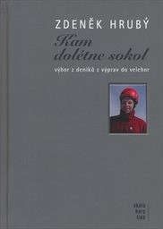 Kam dolétne sokol