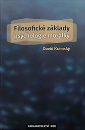 Filosofické základy psychologie morálky