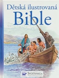 Dětská ilustrovaná Bible