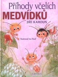 Příhody včelích medvídků