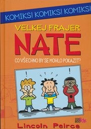 Velkej frajer Nate