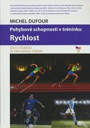 Pohybové schopnosti v tréninku: rychlost