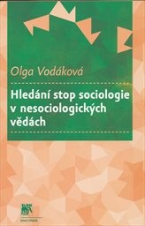 Hledání stop sociologie v nesociologických vědách