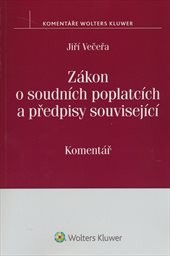 Zákon o soudních poplatcích a předpisy související