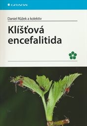 Kl&iacute;šťov&aacute; encefalitida