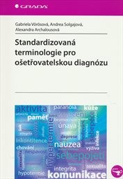 Standardizovaná terminologie pro ošetřovatelskou diagnózu