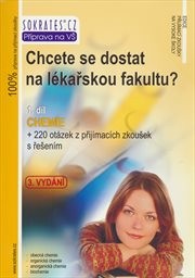 Chcete se dostat na lékařskou fakultu?
                        (1. díl,)
                    