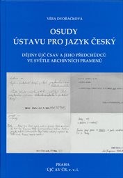 Osudy Ústavu pro jazyk český