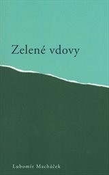 Zelen&eacute; vdovy