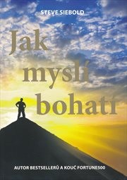 Jak myslí bohatí