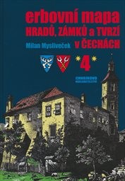 Erbovní mapa hradů, zámků a tvrzí v Čechách
                        ((4))
                    