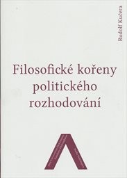 Filosofické kořeny politického rozhodování